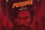 Rashmika, Pushpa movie updates, allu arjun s pushpa release date locked, Pushpa the rise
