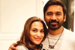 Dhanush latest, Dhanush social media, dhanush parts ways with his wife after 18 years, Shivaay