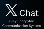 X DMs with Chat Feature, X DMs with Chat Feature, elon musk replaces x dms with new encrypted chat feature, Elon musk X DMs with Chat Feature, X DMs with Chat Feature, elon musk replaces x dms with new encrypted chat feature, Elon musk