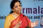 tax, tax, updates from press conference addressed by finance minister nirmala sitharaman, Finance ministry