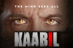 Kaabil Hindi Movie show timings, Kaabil Show Time, kaabil hindi movie hindi show timings, Rakesh roshan