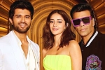 Vijay Deverakonda tv show, Karan Johar, koffee with karan vijay deverakonda makes sensational revelations, Koffee with karan