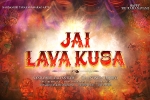 Jai Lava Kusa updates, Jai Lava Kusa updates, ntr s next titled jai lava kusa, Rama navami