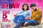 Oh! Baby movie, release date, oh baby telugu movie, Baby movie