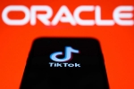 ByteDance, US, oracle buys tik tok s american operations what does it mean, Tik tok