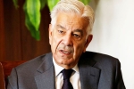 Pak minister, Khawaja Asif about India, pak minister makes a big claim on india, Pakistani Pak minister, Khawaja Asif about India, pak minister makes a big claim on india, Pakistani