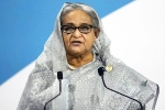 Sheikh Hasina from UK government, Sheikh Hasina news, uk government has a shock for sheikh hasina, New government in u p