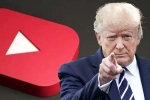 YouTube Vs Donald Trump, YouTube Vs Donald Trump, youtube to pay 24 5 million to settle trump lawsuit, Youtube